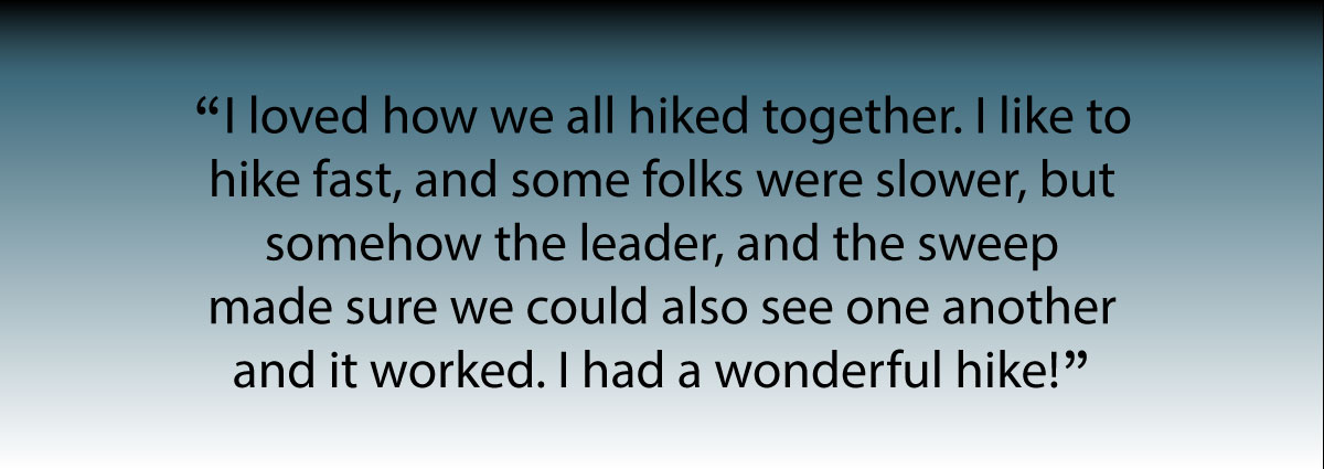 Quote: I loved how we all hiked together
