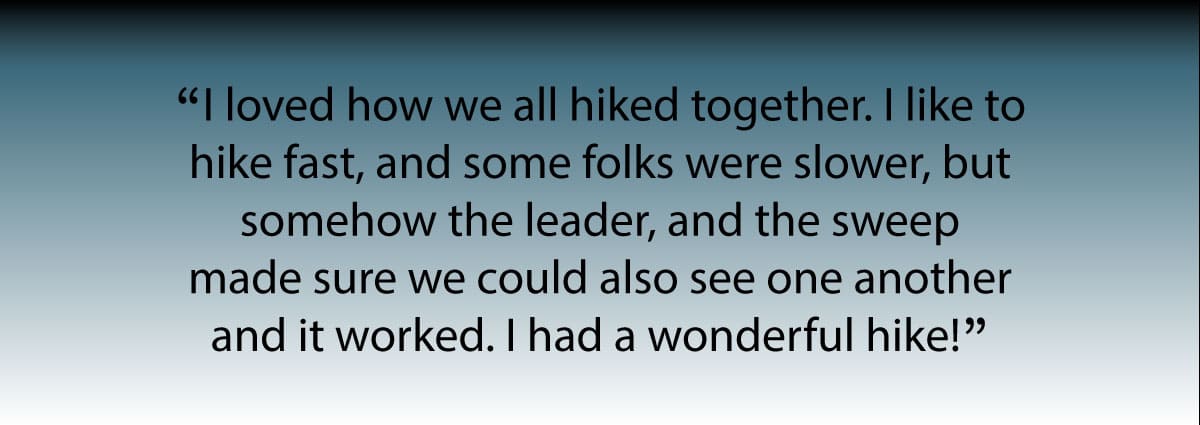 Quote: I loved how we all hiked together